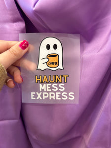 Haunt Mess Express Tee